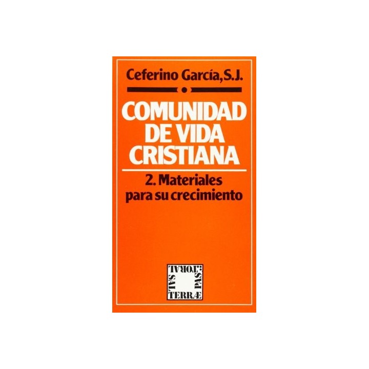 Comunidad de Vida Cristiana 2. Materiales para su crecimiento